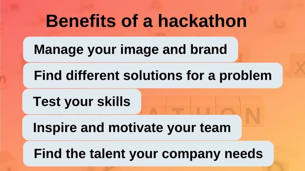 Benefits of a hackathon