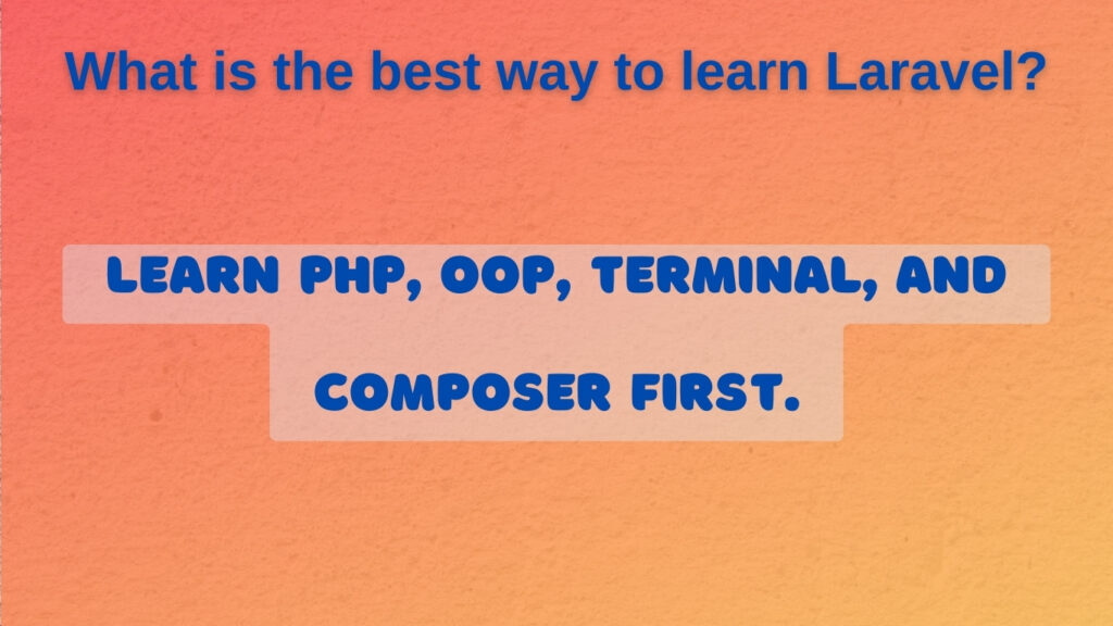 Best way to learn Laravel