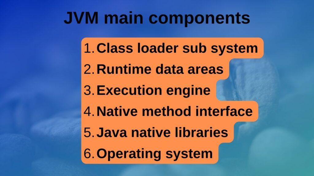 JVM main components