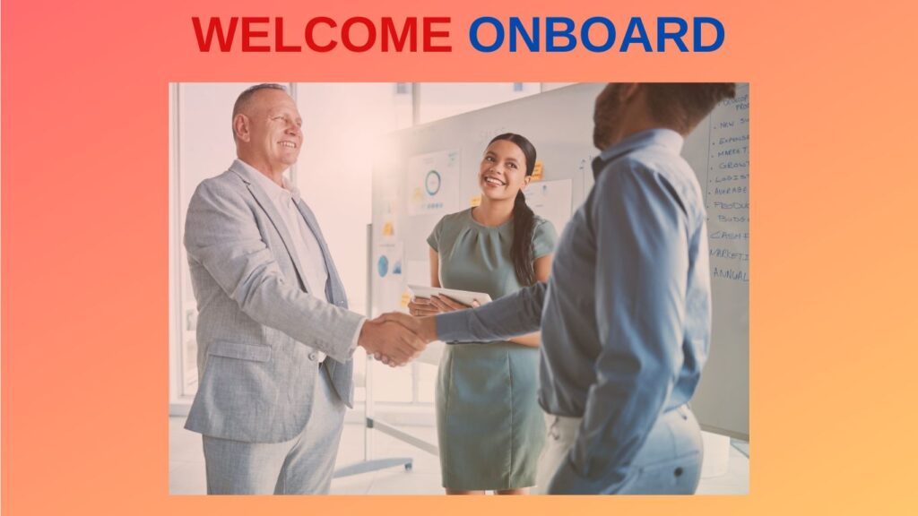 WELCOME ONBOARD
