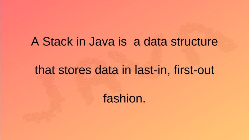 Определение стека в Java