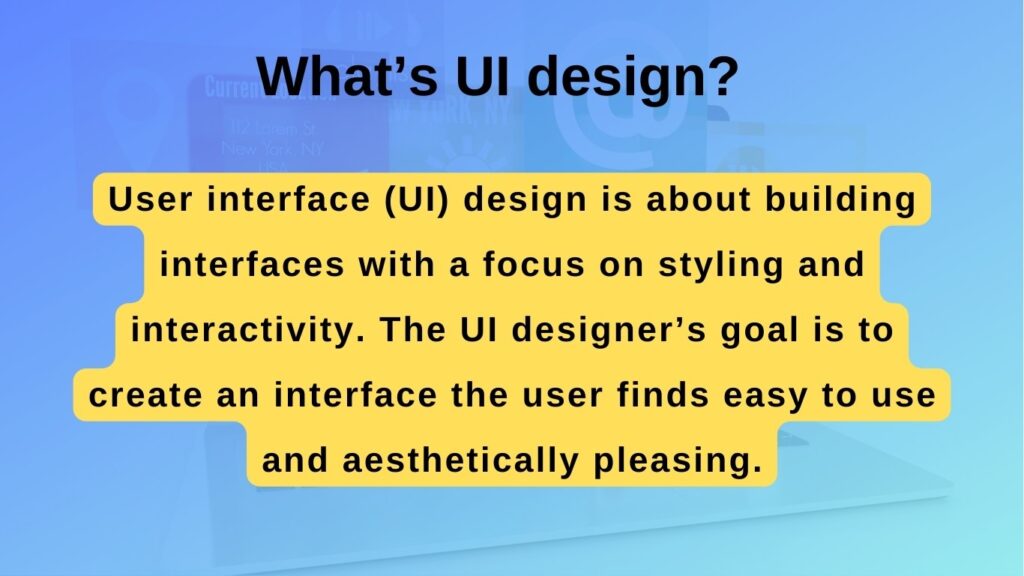 What’s UI design