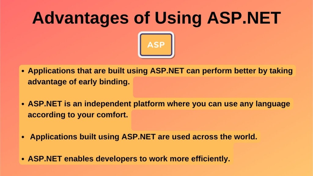 Advantages of Using ASP.NET