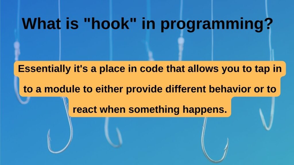 What is "hook" in programming