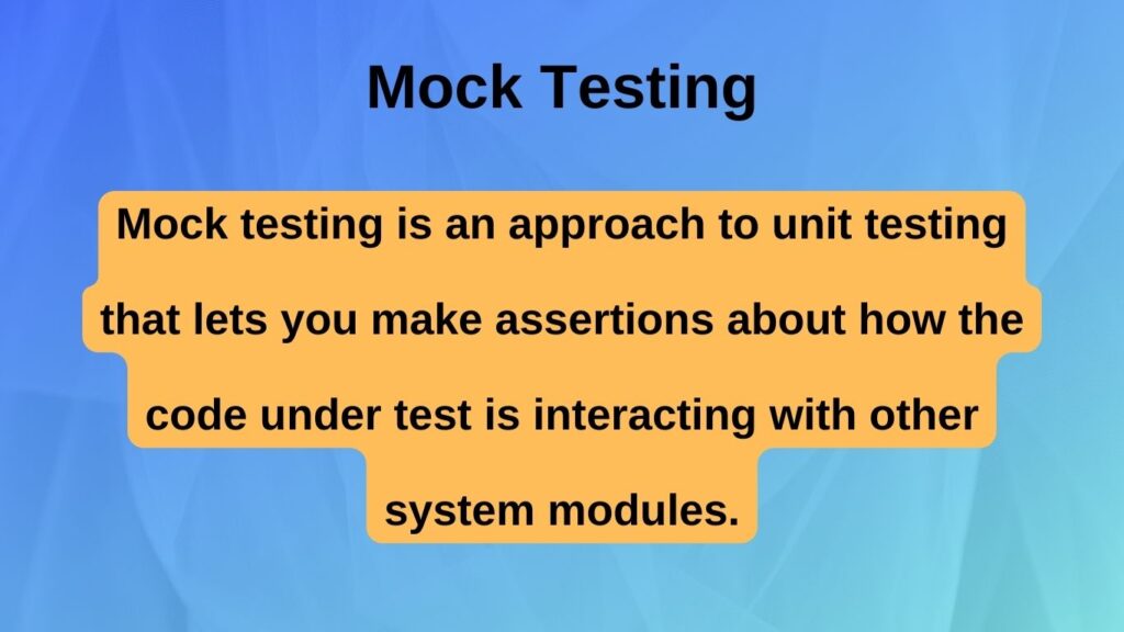 Mock Testing