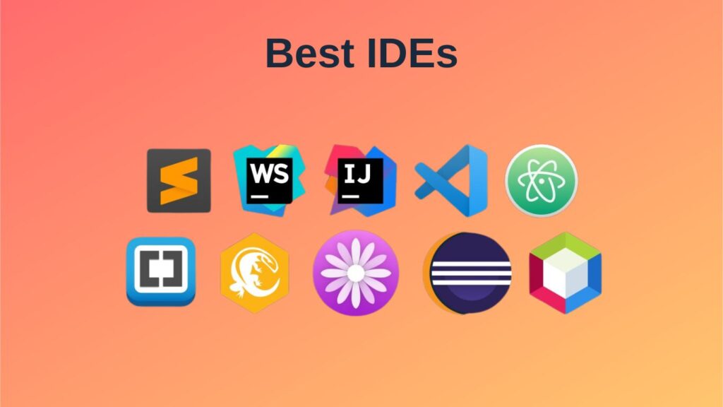 Best IDEs